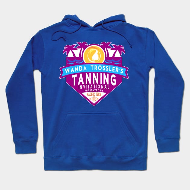 Wanda Trossler's Tanning Invitational Hoodie by AngryMongoAff